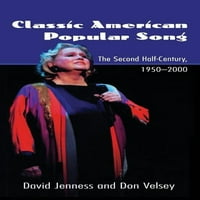 Класична Американска Популарна Песна: Вториот Половина Век, 1950 Година-