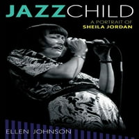 Студии Во Џез: Џез Дете: Портрет На Шила Јордан Волумен